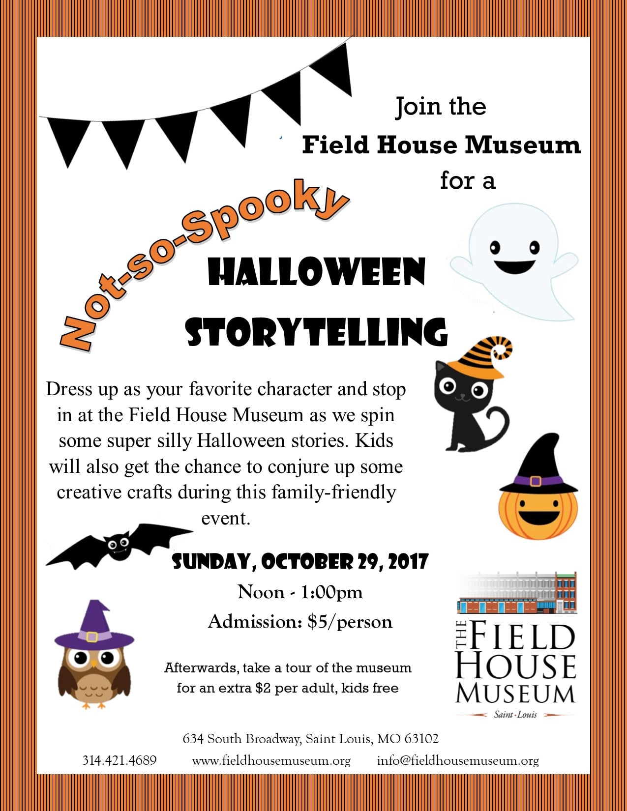 Not So Spooky Halloween Storytelling Field House Museum