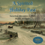 Promotional image for "A Spirited Holiday Past" event, featuring a background painting of a horse-drawn carriage in snow