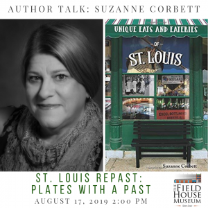 Image of Suzanne Corbett and her book, Unique Eats of St. Louis promoting her talk at the museum.