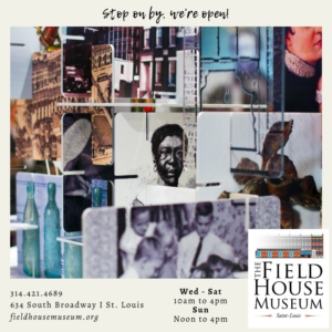 Free Afternoon @ Field House Museum | St. Louis | Missouri | United States