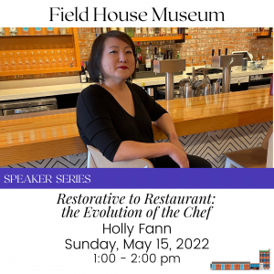 Speaker Series: Restorative to Restaurant: the Evolution of the Chef @ Field House Museum | St. Louis | Missouri | United States