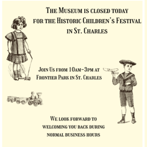 Museum Closed - Historic Children's Festival