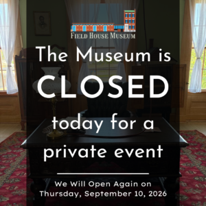Museum Closed - Private Event
